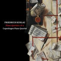 Friedrich Kuhlau: Piano Quartets 1 & 2 / Copenhagen Piano Quartet (1SACD)