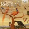 Respighi: Ancient Airs & Dances / Gli Uccelli